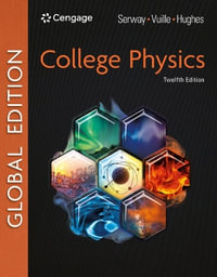 College Physics, Global Edition - Raymond A. Serway