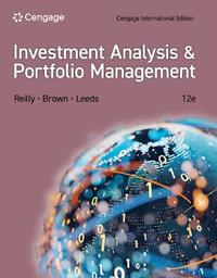 Investment Analysis and Portfolio Management, Cengage International  Edition - Frank Reilly