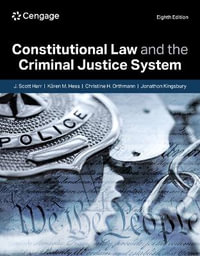 Constitutional Law and the Criminal Justice System