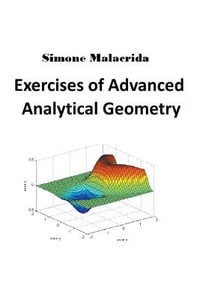 Exercises of Advanced Analytical Geometry - Simone Malacrida