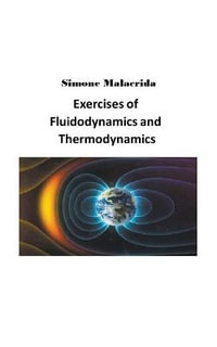 Exercises of Fluidodynamics and Thermodynamics - Simone Malacrida