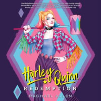 Harley Quinn : Redemption - Emma Lysy