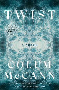 Twist - Colum McCann