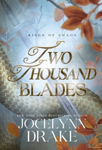 Two Thousand Blades - Jocelynn Drake