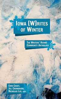 Iowa Writes of Winter - Erin Casey