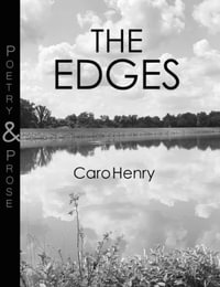 The Edges - Caro Henry