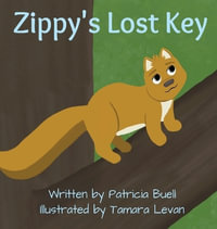 Zippy's Lost Key - Patricia Buell