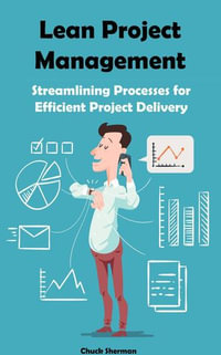 Lean Project Management - Chuck Sherman