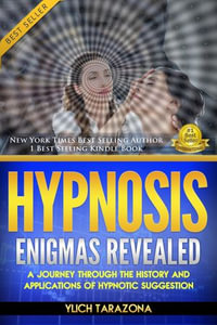 Hypnosis : Enigmas Revealed - Ylich Tarazona