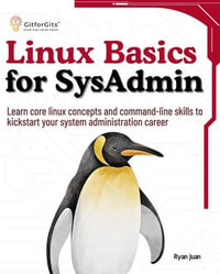 Linux Basics for SysAdmin - Ryan Juan