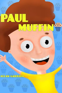 Paul Muffin - Allan Garrido