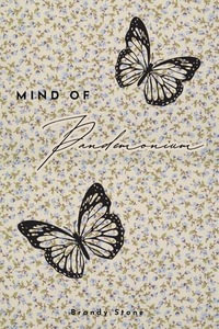 Mind of Pandemonium - Brandy Stone