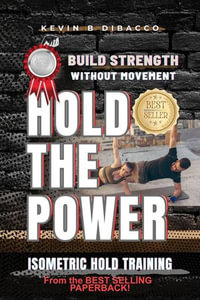 Hold the Power - Kevin B DiBacco