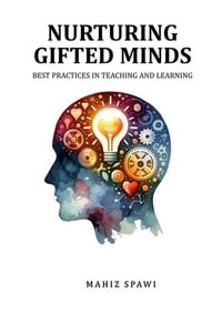 Nurturing Gifted Minds - Mahiz Spawi