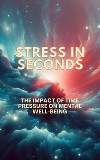 Stress in Seconds - C. Clarke