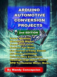 Arduino Automotive Conversion Projects - Mandy Concepcion