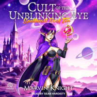 Cult of the Unblinking Eye - Marvin Knight