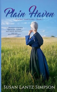 Plain Haven : Plainly Maryland - Susan Lantz Simpson