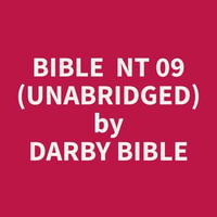 Bible NT 09 (Unabridged) - Darby Bible