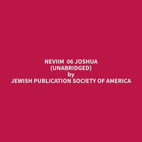 Neviim 06 Joshua (Unabridged) - Jewish Publication Society of America