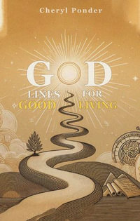 God Lines for Good Living - Cheryl Ponder