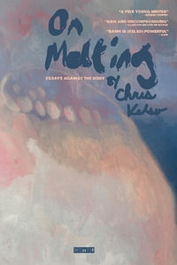 On Melting - Chris Kelso