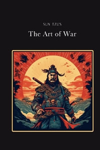 The Art of War : Silver Edition (adapted for struggling readers) - Sun Tzu