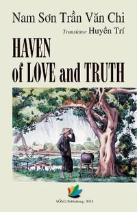 HAVEN OF LOVE AND TRUTH - Chi Van Tran