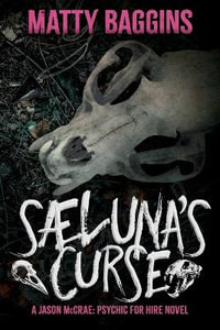 Saeluna's Curse : Jason McCrae: Psychic for Hire - Matty Baggins