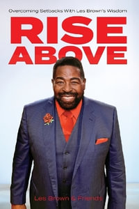 Rise Above - Les Brown