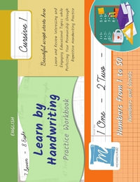 Learn by Handwriting, Practice Workbook - Numbers from 1 to 50 - Words and Numbers - Cursive, Level 1 : Children and Adults. Repetition, Fast Learning, Memory, Focus - English - Jessica Cobo