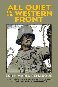 All Quiet on the Western Front - Erich Maria Remarque