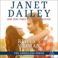 Reilly's Woman : Americana : Book 28.0 - Janet Dailey