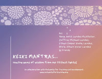 Keiki Mantras... : Healing gems of wisdom from our littlest lights! - Rosa Bott Landes McAllister