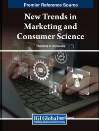 New Trends in Marketing and Consumer Science - Theodore K. Tarnanidis