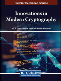 Innovations in Modern Cryptography - Brij B. Gupta