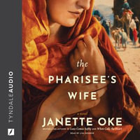 The Pharisee's Wife - Janette Oke