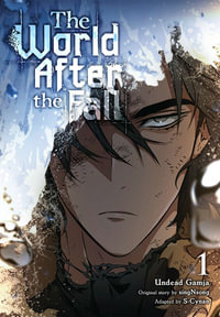 The World After the Fall, Vol. 1 : WORLD AFTER THE FALL GN - Undead Gamja
