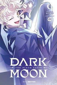 DARK MOON : THE BLOOD ALTAR, Vol. 4 (comic) - HYBE