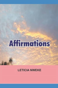 Affirmations - LeticiaNweke