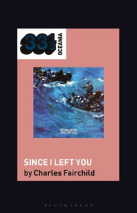 The Avalanches' Since I Left You : 33 1/3 Oceania - Charles Fairchild