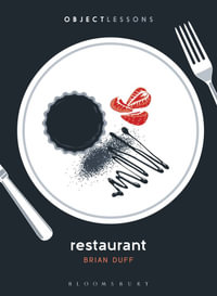 Restaurant : Object Lessons - Brian Duff