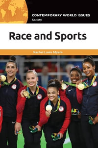 Race and Sports : A Reference Handbook - Rachel Laws Myers