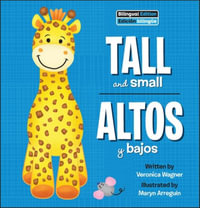 Tall and Small / Altos Y Bajos : Zoo Animals - Veronica Wagner