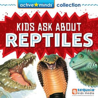 Active Minds Collection : Kids Ask About REPTILES! (Unabridged) - Christopher Nicholas