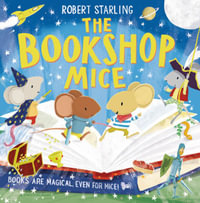 The Bookshop Mice - Robert Starling