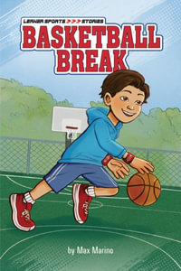 Basketball Break : Lerner Sports Stories - Max Marino