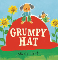 Grumpy Hat - Nicola Kent