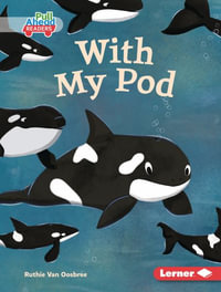 With My Pod : Let's Look at Polar Animals (Pull Ahead Readers -- Fiction) - Ruthie Van Oosbree