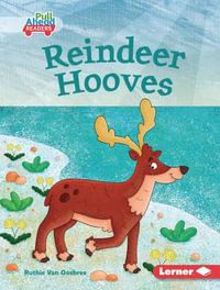 Reindeer Hooves : Let's Look at Polar Animals (Pull Ahead Readers -- Fiction) - Ruthie Van Oosbree